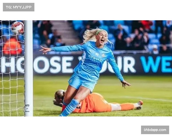 曼城女足积分二十一分领跑 英女超争冠格局逐渐明朗 曼城女足积分二十一分领跑 英女超争冠格局逐渐明朗